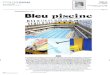 Page 1/6 Bleu piscine - S2H Communications2hcommunication.com/sites/default/files/2014-08-011149...II est des lieux qui s'éteignent sans pour autant disparaître. L'iconique piscine