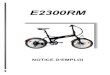NOTICE E2300RM FEU VERT - FRA · Notes sur le notice et le fabricant Ce notice d’emploi vous aidera à utiliser le vélo pliant électrique en toute sécurité. Ce vélo électrique