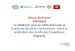 Le plaidoyer pour la ratification par la Tunisie de plusieurs … · 2016. 3. 7. · Revue de Presse Intermédiaire Le plaidoyer pour la ratification par la Tunisie de plusieurs conventions