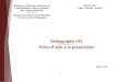 Orthographe CE1 F - fasoeducation.netOrthographe CE1 : Fiche n°05 (Contenus notionnels) MENAPLN Fiches daide à la préparation, édition 2020 16 Déroulement de la leçon. Étapes