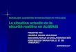 La situation actuelle de la sécurité routière en ALGERIE...2017/09/01  · Feux non réglementaires 0,07% Autres causes 0.05% 17 2- RECENSEMENT DES INFRACTIONS EN 2016 (suite) 2-