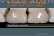 visio · Dents neo.lign en résine Meuler la dent complète neo.lign jusqu‘à la dentine et sabler. Ensuite appliquer une ine couche de visio.link et polymériser. On applique crea.lign