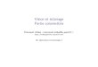 Vision et éclairage Partie colorimétriehebergement.u-psud.fr/emi/OC2/cours2-eleves-gs.pdf · 2019. 4. 3. · Plan du cours Aperc¸u historique G´en´eralit´es Bases physiques