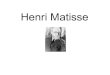 Henri Matisse - Eklablogekladata.com/.../diaporama-matisse.pdf · 2013. 7. 23. · Henri Matisse. Canal du midi - 1898. L'atelier sous les combles - 1902. Les fleurs jaunes - 1902