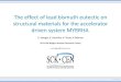 The effect of lead bismuth eutectic on structural ... · PDF file © SCK CEN, 2018 The effect of lead bismuth eutectic on structural materials for the accelerator driven system MYRRHA