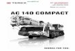 Dane żurawia AC140 COMPACT · PDF file 2021. 1. 1. · AC140 COMPACT AC 140 COMPACT All Terrain Crane 140t capacity class Dane żurawia l. . 2 CONTENTS AC 140 COMPACT Inhalt · Contenu