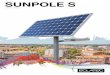 Brochure Sunpole S 2019 - ACCUEIL - ECLATEC · UTE C15-712-2) - PÉRENNITÉ DES APPROVISIONNEMENTS † Par le recours à des composants de qualité † Par la proximité d'un fournisseur