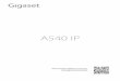 Gigaset A540IP · 2016. 7. 20. · 1 Gigaset A540 IP– votre précieux compagnon Gigaset A540IP / IM-MEA FR / A31008-M2607-A601-1-UZ19 / introduction.fm / 6/21/16 Version 4, 16.09.2005