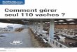 Comment gérer seul 110 vaches - Editions du Boisbaudry4 n 520 PLM mars 2020 L’étable compte 106 logettes pour 126 places à l’auge.Les matelas sont recouvert de sciure de bois