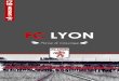SAISON - FC LYON Football · 2017. 10. 20. · Gouvernance et Infrastructures ADMINISTRATIF Le FC Lyon est représenté par son Conseil d’Administration de membres élus pour le