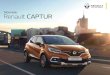 Nouveau Renault CAPTUR · 2017. 5. 24. · Nouveau Renault Captur a tout prévu pour votre bien-être. Posez les mains sur le volant en cuir pleine fleur*, appréciez le nouveau confort
