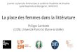 La place des femmes dans la littérature - IGMigm.univ-mlv.fr/~gambette/Re20180514.pdf · 2020. 3. 13. · La place des femmes dans la littérature Philippe Gambette (LIGM, Université