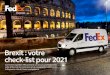 Brexit : votre check-list pour 2021 - FedEx › content › dam › fedex › eu-europe › ...Codes SH Le Système Harmonisé (ou code SH) est une liste de numéros utilisés pour