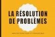 LA RÉSOLUTION DE PROBLÈMES - Académie de Dijoncirco89-sens1.ac-dijon.fr/IMG/pdf/la_resolution_de...CONSTAT •Enquête TIMMS 2015 en fin de CM1 : Une bouteille de jus de pomme coûte