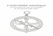  · Web viewAu cours de l’été 1990, dans le même secteur, Wayne Mushrow découvre un autre astrolabe nautique à peu près de la même dimension que celui du premier sur lequel