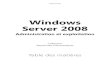 Windows Server 2008 › media › pdf › ...Editions ENI Windows Server 2008 Administration et exploitation Collection Ressources Informatiques Table des matières