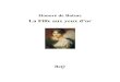 La Fille aux yeux d'or - Ebooks gratuitsbeq.ebooksgratuits.com/balzac/Balzac-38.pdfTitle: La Fille aux yeux d'or Author: Honoré de Balzac Created Date: 8/13/2015 6:02:08 AM