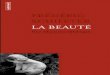FrédériC SChifter LA BeAUté...Frédéric Schiffter vit à Biarritz. il a notamment publié Philosophie sentimentale (Flammarion, 2010, prix décembre) et Sur le blabla et le chichi