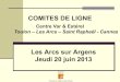 COMITES DE LIGNE - Overblogdata.over-blog-kiwi.com/0/55/43/66/201306/ob_d4c9ba... · 2020. 1. 5. · Toulon – Les Arcs = +0,7% Les Arcs – Vintimille = +2.9%. IV. (1/2) Une convention