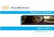 2012-2013 - Academosacademos.qc.ca/wp-content/uploads/2016/07/2012-2013... · 2019. 8. 13. · organisés à l’automne 2012 afin de sonder les besoins des jeunes en termes d’orientation