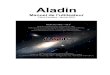 Aladin3 1 Introduction Le logiciel Aladin est un atlas interactif du ciel. Il permet aux utilisateurs de visualiser des images digitalisées du ciel et d'y superposer des informations