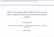 Calcul du groupe des classes et du groupe des unités de ...ballombe/talks/limoges-20110110.pdf · Structure des groupes Fonction zeta Relations aléatoires L’algorithme Améliorations