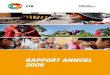 rapporT annuel 2009 - Enabel · rapport annuel 2009 Carte d’identitÉ de la Ctb La Coopération Technique Belge (CTB) est l’Agence belge de développe-ment. La CTB est une société