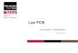 Réalisation des PCB - Telecom Paris...page 6 21 oct. 2018 Alexis Polti SE302 © 2018 PCB : classes Classes standards (norme NFC 93-713) Les constructeurs peuvent proposer / demander