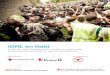 IDRL en Haiti - PreventionWeb...IDRL en Haiti Étude du cadre juridique pour faciliter et réglementer la reponse internationale en cas de catastrophes Sauver des vies, changer les