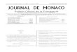 CENT CINQUANTIÈME ANNÉE - N° JOURNAL DE MONACO · CENT CINQUANTIÈME ANNÉE - N° 7.817 - Le numéro 1,70 € VENDREDI 20 JUILLET 2007 JOURNAL DE MONACO Bulletin Officiel de la