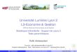 Université Lumière Lyon 2 L3-Economie & Gestionrabdesse/Documents/UFR-SEG/... · 2020. 11. 16. · Raﬁk Abdesselam L3 : Année Universitaire 2020-2021 Septembre 202010/31 Risques