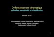 Ordonnancement chromatique - =1=polyèdres, complexité et …vjost/Soutenance_Jost.pdf · 2007. 3. 13. · Ordonnancement chromatique p oly èdres, complexité et classi cation Vincent