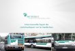 Une nouvelle façon de communiquer sur le media bus · 2020. 6. 5. · 45 Carrefour Créteil Soleil (94) 157,2 METROBUS PARIS+BANLIEUE 46 Auchan Marne-la-Vallée (77) 155,7 METROBUS