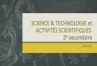 Présentation: Cours de SCIENCE & TECHNOLOGIE 2e secondairedumontbruno.csp.qc.ca/files/2020/09/Sciences-secondaire-2.pdf · Présentation: Cours de SCIENCE & TECHNOLOGIE 2e secondaire
