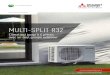 MULTI-SPLIT R32 · 2020. 10. 13. · MULTI-SPLIT R32 FONCTIONNEMENT CLIMATISEUR RÉVERSIBLE Les pompes à chaleur Air/Air, plus communément appelées climatiseurs réversibles, sont