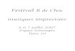 Festival R de Choc musiques improviséesstorage.canalblog.com/50/77/77359/13643106.pdf · in a soul group offering covers of Otis Redding, Sam and Dave and Motown hits occupied much