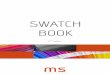 Swatch Book - FR ED2 - Marques & Silva · 2019. 1. 21. · Ignition Source 5, EN1021-1/2, CAL TB 116 and 117, NFPA 260 (USA), Marine Standard IMO A.652 (16) SUPPLÉMENT: Résistant