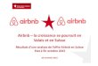 Airbnb – la croissance se poursuit en et en Suisse · 2015. 11. 25. · Airbnb est donc fortement représenté dans les régions urbaines et les régions traditionnelles de vacances.En