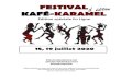 18, 19 juillet 2020 - WordPress.com...Brochure officielle du festival Kafé-Karamel 2020 Page 2 Que viva la Vida ! Eh oui, c’est parti ! Que Viva la Vida! The show must go on! Malgré
