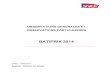 OG-OP Batiprix 2014 - SNCF · 2019. 1. 3. · 1.2. - Présentation de BATIPRIX 2014 BATIPRIX 2014 comprend 8 volumes pour tous les corps d’état. Les hypothèses Batiprix insérées