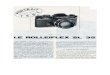 1975-06 Rollei-Rolleiflex-SL35 · 2012. 1. 24. · Rollei, lorsque la production des appareils a pu être transplantée d'Allemagne à Singapour. Au premier abord, le Rolleiflex SL