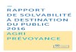 Rapport de solvabilité à destination du public 2016 AGRI · 2017. 10. 4. · Rapport de solvabilité à destination du public 2016 1 Synthèse et MSA. Ainsi, le chiffre d’affaires