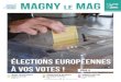 élections européennes - Magny-le-Hongre · 2019. 4. 30. · tité (CNI, passeport, permis de conduire, carte Vitale avec photo, etc.) ainsi que votre carte d’élec-teur si celle-ci