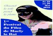 1 Festival du Film de Marly le Roi · 2016. 5. 4. · INFORMATIONS PRATIQUES EN PAGE 19 Mesdames, Messieurs, Du 23 au 29 mai 2016, la société CINÉODE, LE CINÉMA LE FONTENELLE