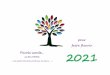 Pour faire fleurir 2021 · 2020. 12. 29. · Téléchargez un calendrier qui « nourrira » chaque mois de l’année : ... pour « faire du vivant »… Celui-là même qui est une