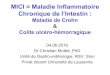 MICI = Maladie Inflammatoire Chronique de lâ€™Intestin 2019. 10. 17.آ  MICI = Maladie Inflammatoire