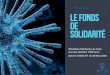 Focus sur le fond de solidarité · 2020. 3. 31. · pouvant atteindre 1500 Euros LE FONDS DE SOLIDARITÉ Focus sur Modalités d’attribution de l’aide Décret n°2020-371 du 30