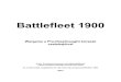 Battlefleet 1900 - wargame.huwargame.hu/wp-content/uploads/documents/battlefleet1900.pdf · 2012. 3. 19. · Battlefleet 1900 Üdvözlet a BATTLEFLEET 1900 világában. A most következ