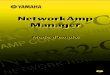 NetworkAmp Manager - Yamaha Canada Music · 2019. 1. 24. · Les ensembles sont numérotés de 0 à 65.279. Les ensembles 1 à 255 sont transmis d’un appareil à plusieurs ap pareils