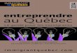 entreprendre au Québec - cdefq.orgcdefq.org/.../07/Guide_entreprendre_au_Quebec_2014.pdf · entreprendre au Québec Création et reprise d'entreprise Développement d'affaires -